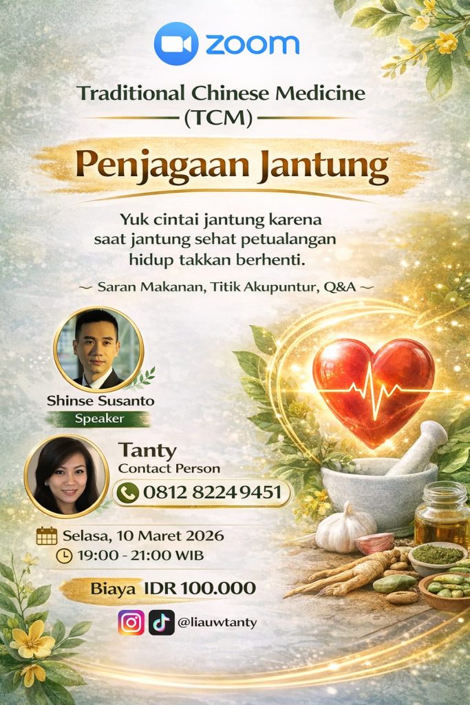 Traditional Chinese Medicine - Penjagaan Jantung